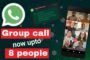 Whatsapp habilita videollamadas con hasta 8 personas